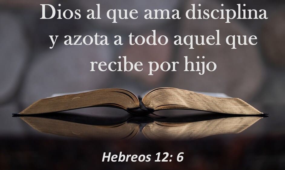 Hebreos 12: 6